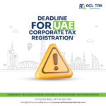 Corporate Tax Registration Deadline